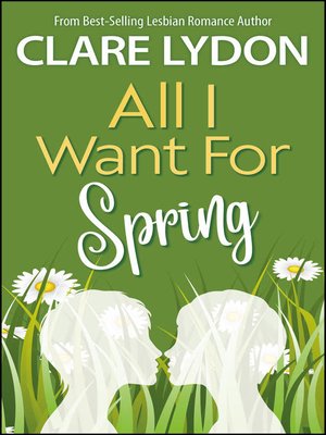 cover image of All I Want For Spring